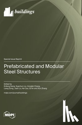 Deng, Enfeng - Prefabricated and Modular Steel Structures