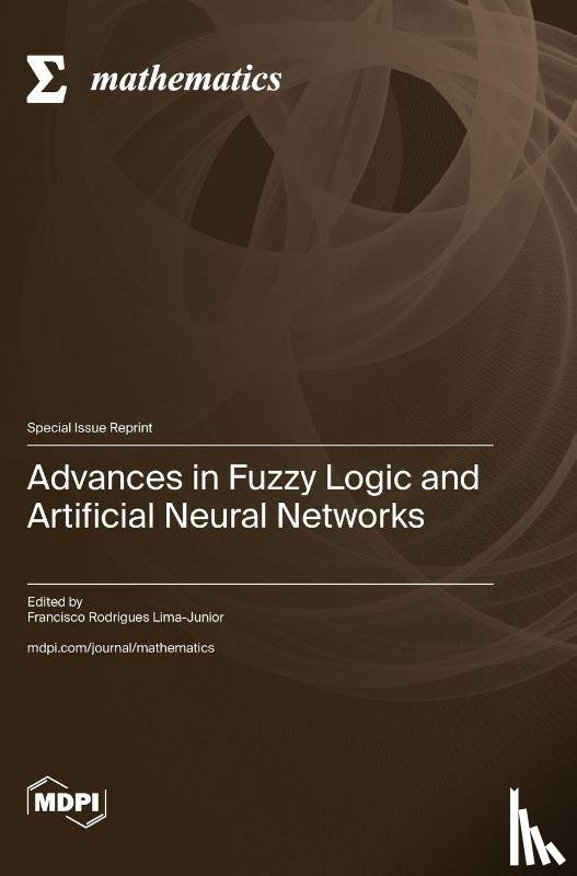 Lima-Junior, Francisco Rodrigues - Advances in Fuzzy Logic and Artificial Neural Networks