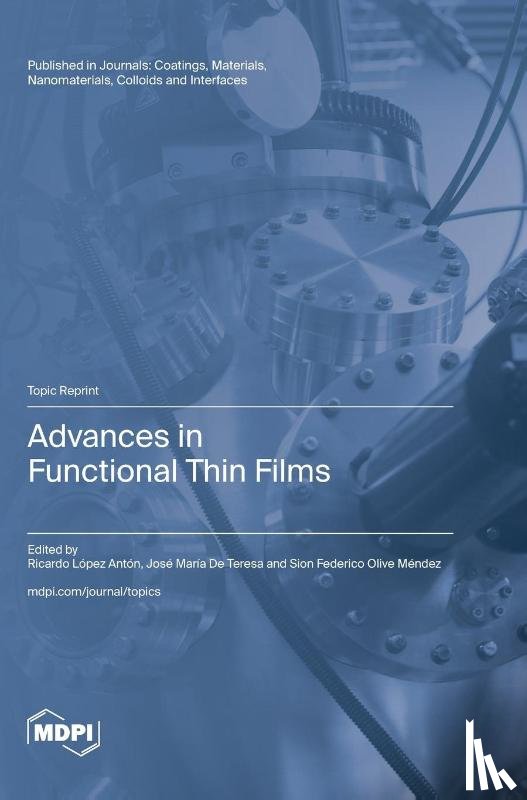 Anton, Ricardo Lopez - Advances in Functional Thin Films