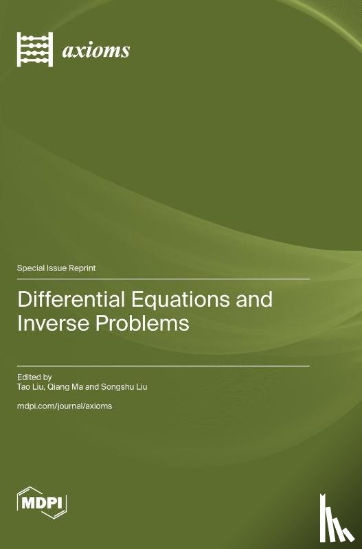 Liu, Tao - Differential Equations and Inverse Problems