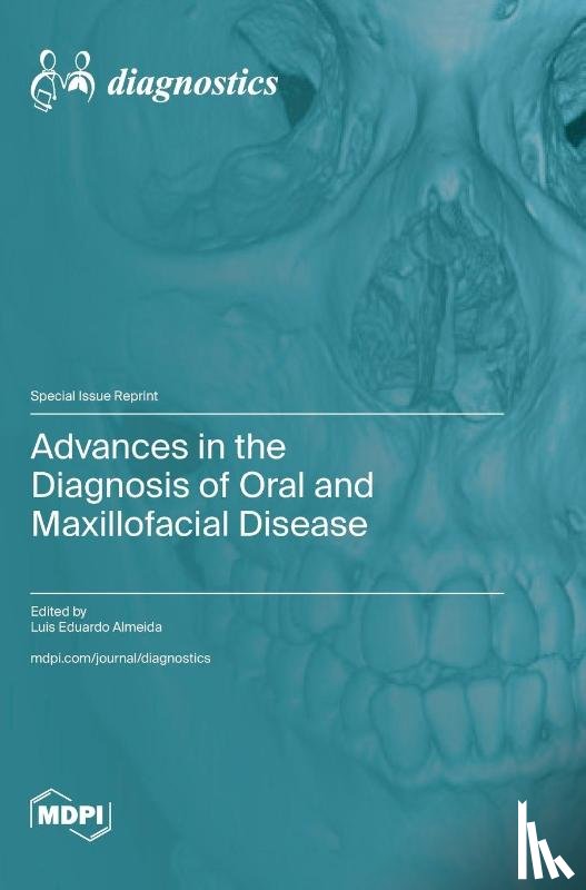 Almeida, Luis Eduardo - Advances in the Diagnosis of Oral and Maxillofacial Disease