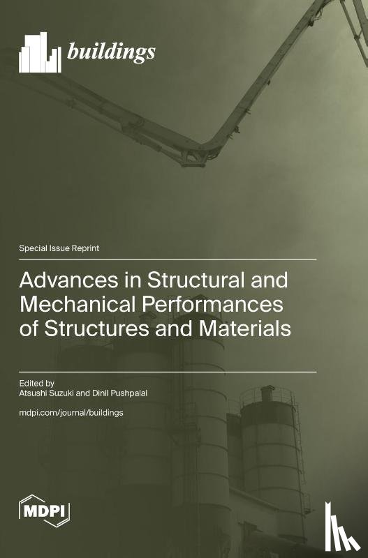Suzuki, Atsushi - Advances in Structural and Mechanical Performances of Structures and Materials