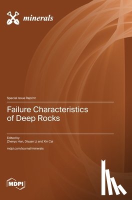 Han, Zhenyu - Failure Characteristics of Deep Rocks