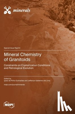 de Pinho Guimarães, Ignez - Mineral Chemistry of Granitoids