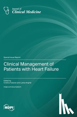 Tudoran, Cristina - Clinical Management of Patients with Heart Failure