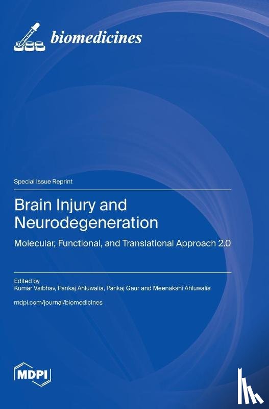Vaibhav, Kumar - Brain Injury and Neurodegeneration