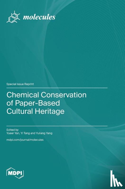 Yan, Yueer - Chemical Conservation of Paper-Based Cultural Heritage