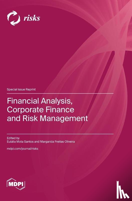 Santos, Eulália Mota - Financial Analysis, Corporate Finance and Risk Management