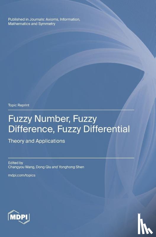 Wang, Changyou - Fuzzy Number, Fuzzy Difference, Fuzzy Differential