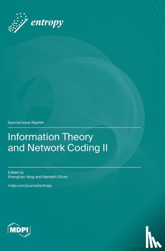 Yang, Shenghao - Information Theory and Network Coding II