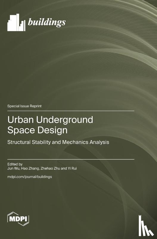 Wu, Jun - Urban Underground Space Design