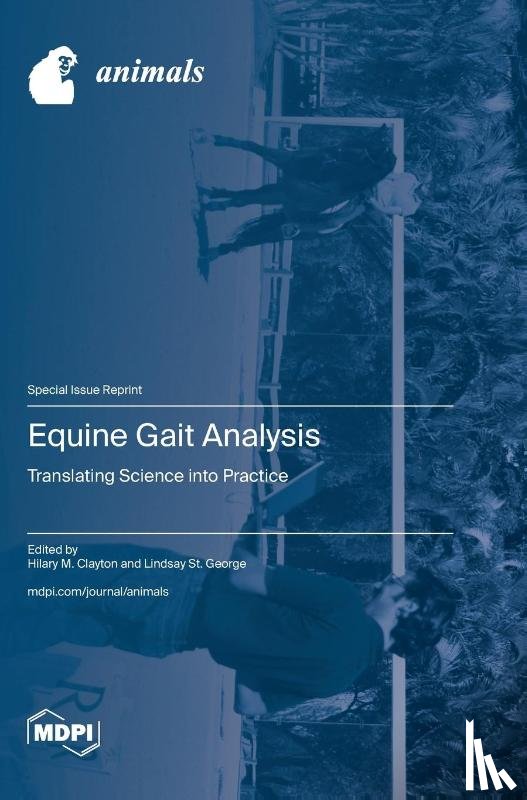 Clayton, Hilary M. - Equine Gait Analysis