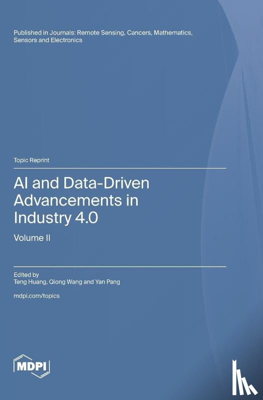 Huang, Teng - AI and Data-Driven Advancements in Industry 4.0