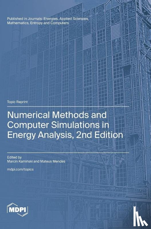 Kamiński, Marcin - Numerical Methods and Computer Simulations in Energy Analysis, 2nd Edition