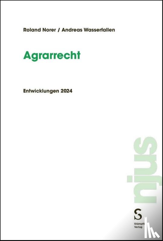 Norer, Roland, Wasserfallen, Andreas - Agrarrecht