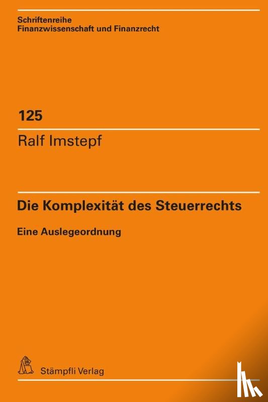 Imstepf, Ralf - Die Komplexität des Steuerrechts