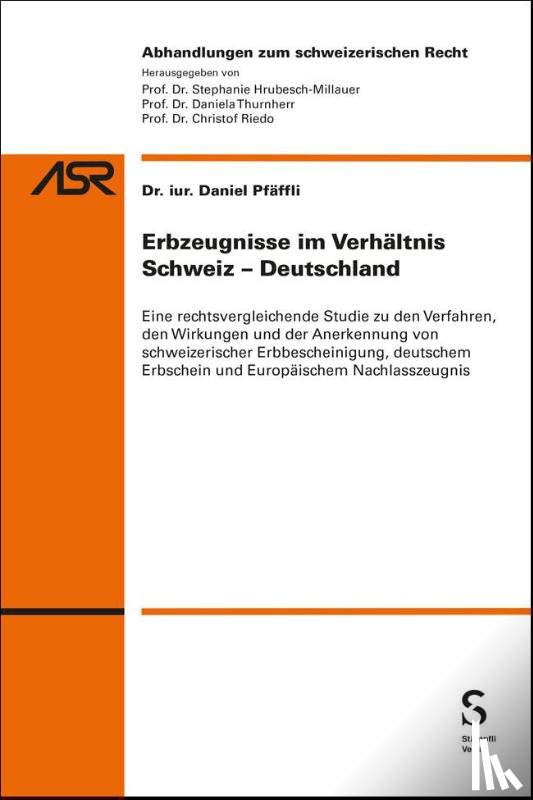 Pfäffli, Daniel - Erbzeugnisse im Verhältnis Schweiz-Deutschland