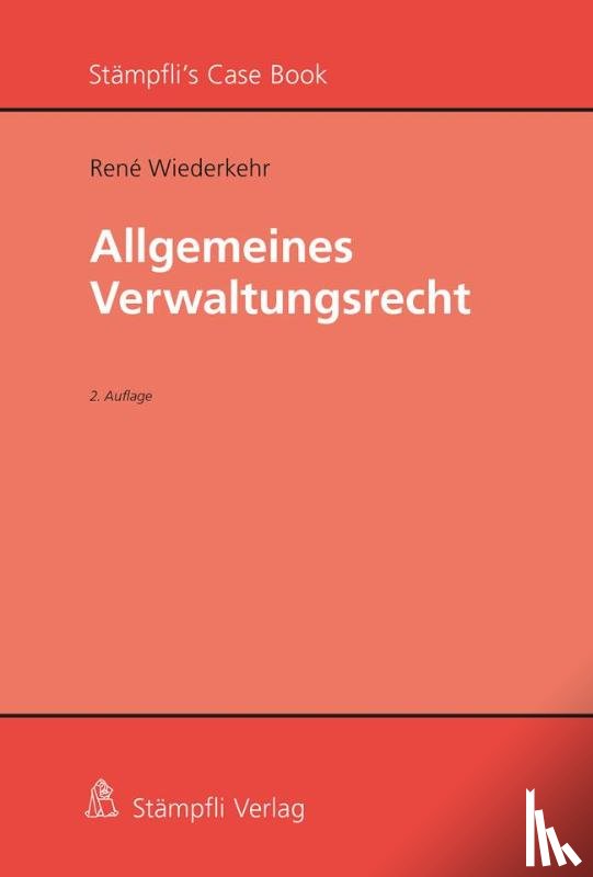 Wiederkehr, René - Allgemeines Verwaltungsrecht