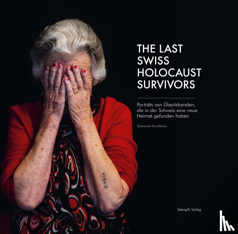 Winter, Anita - The Last Swiss Holocaust Survivors