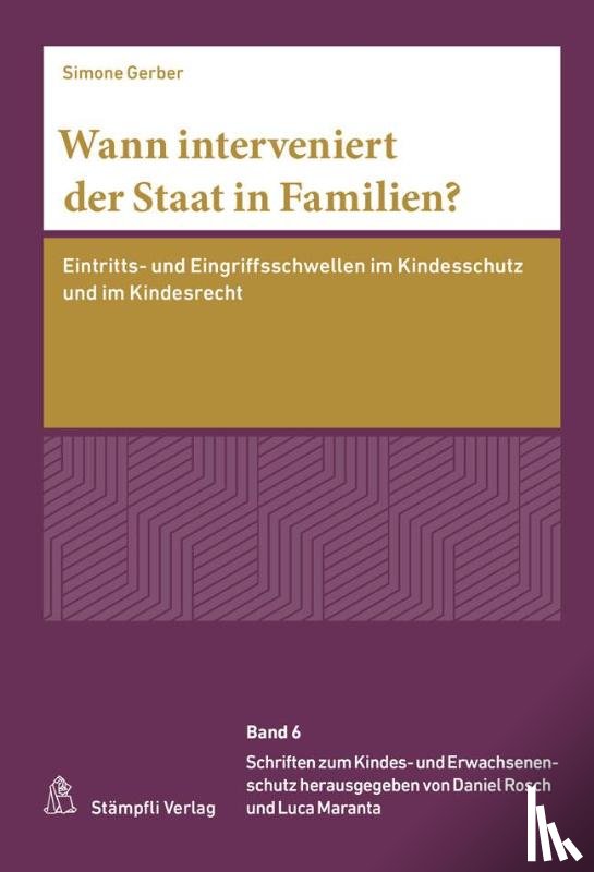 Gerber, Simone - Wann interveniert der Staat in Familien?