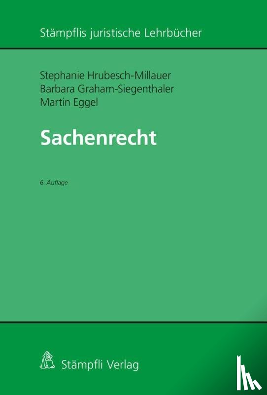 Hrubesch-Millauer, Stephanie, Graham-Siegenthaler, Barbara, Eggel, Martin - Sachenrecht