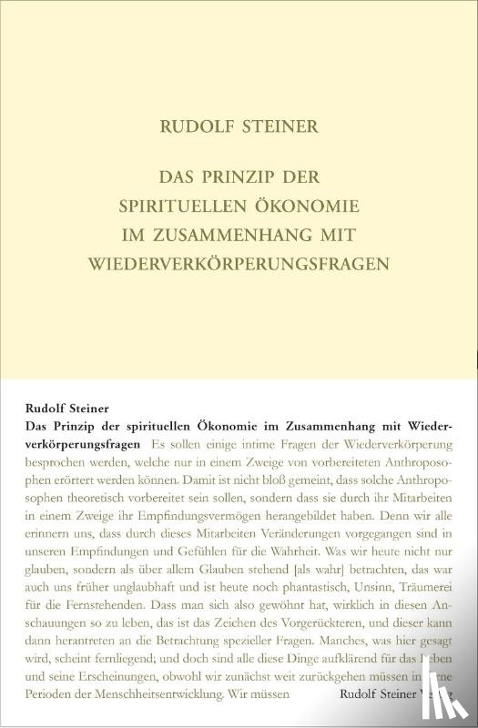 Steiner, Rudolf - Das Prinzip der spirituellen Ökonomie im Zusammenhang mit Wiederverkörperungsfragen