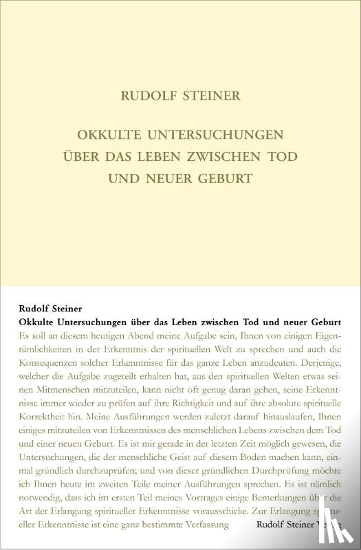 Steiner, Rudolf - Okkulte Untersuchungen über das Leben zwischen Tod und neuer Geburt