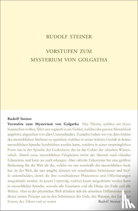 Steiner, Rudolf - Vorstufen zum Mysterium von Golgatha