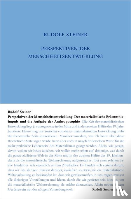 Steiner, Rudolf - Perspektiven der Menschheitsentwickelung. Der materialistische Erkenntnisimpuls und die Aufgabe der Anthroposophie