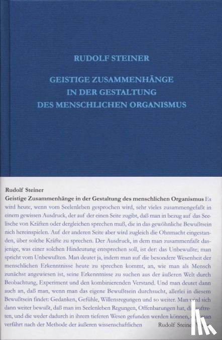 Steiner, Rudolf - Geistige Zusammenhänge in der Gestaltung des menschlichen Organismus