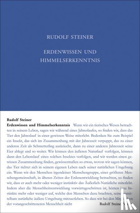 Steiner, Rudolf - Erdenwissen und Himmelserkenntnis