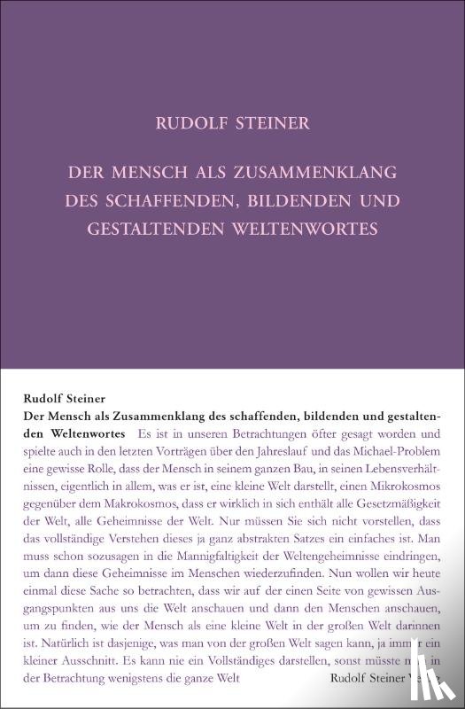 Steiner, Rudolf - Der Mensch als Zusammenklang des schaffenden, bildenden und gestaltenden Weltenwortes