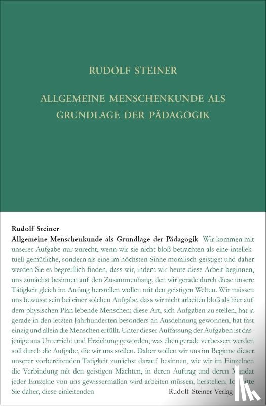 Steiner, Rudolf - Allgemeine Menschenkunde als Grundlage der Pädagogik