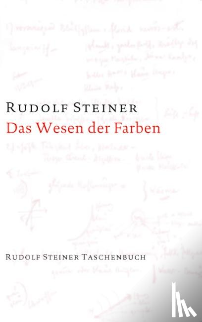 Steiner, Rudolf - Das Wesen der Farben