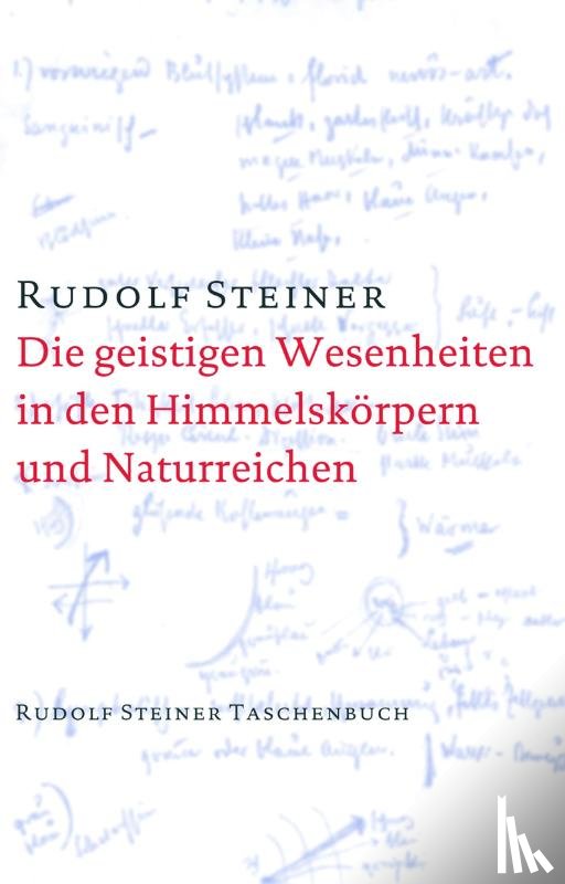  - Die geistigen Wesenheiten in den Himmelskörpern und Naturreichen