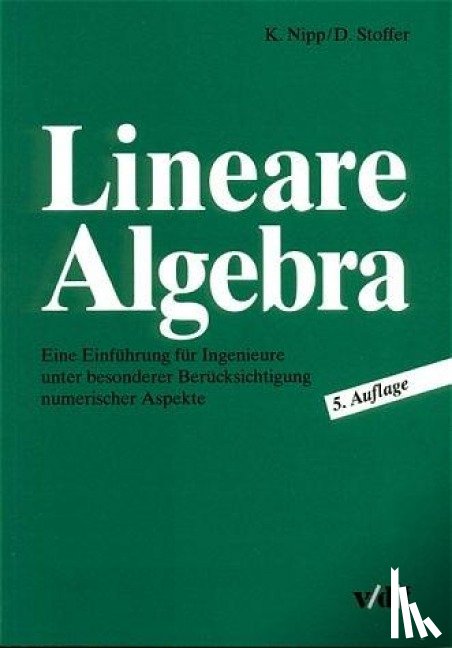 Nipp, Kaspar, Stoffer, Daniel - Lineare Algebra