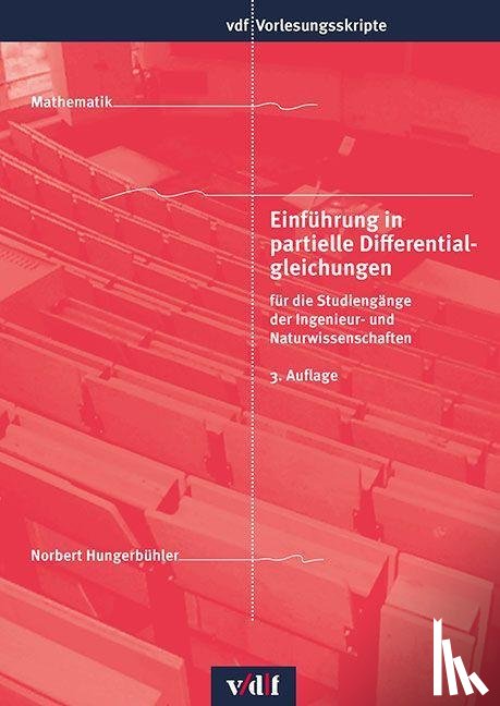 Hungerbühler, Norbert - Einführung in partielle Differentialgleichungen