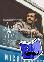 - Mani Matter (1936 - 1972)