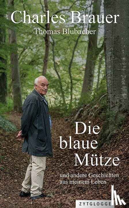 Brauer, Charles, Blubacher, Thomas - Die blaue Mütze