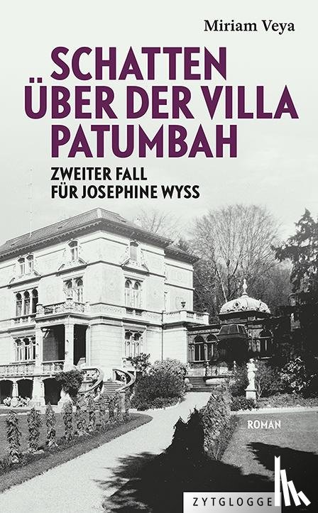 Veya, Miriam - Schatten über der Villa Patumbah