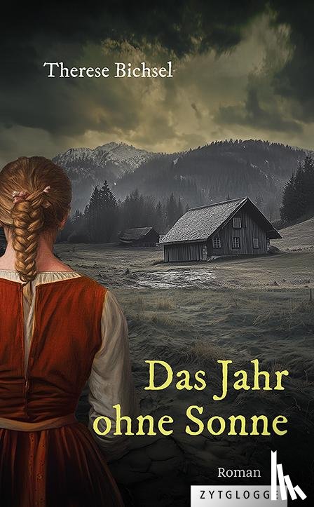 Bichsel, Therese - Das Jahr ohne Sonne