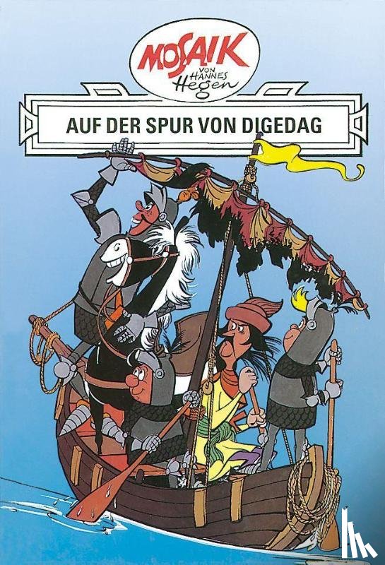 Hegen, Hannes - Ritter Runkel 02. Auf der Spur von Digedag