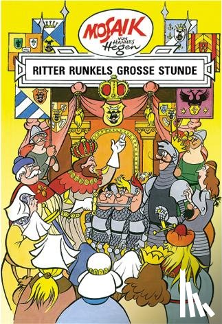 Hegen, Hannes - Ritter Runkel 10. Ritter Runkels große Stunde