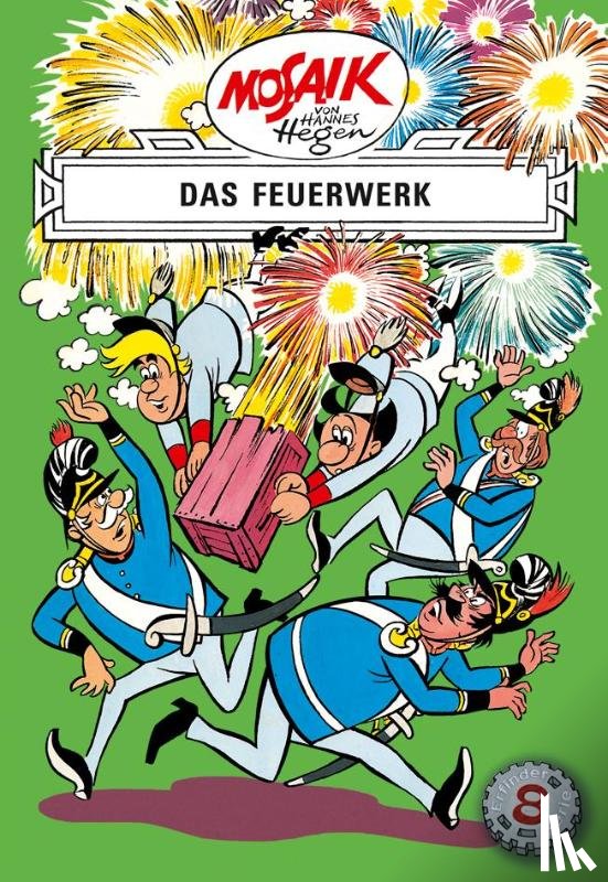  - Die Digedags. Erfinder-Serie 08. Das Feuerwerk