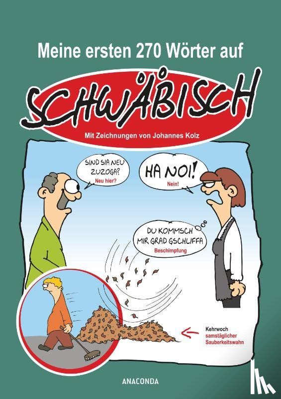 Kolz, Johannes, Zender, Peter - Meine ersten 270 Wörter auf Schwäbisch