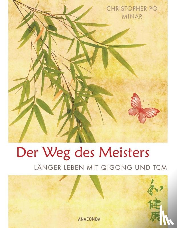 Minar, Christopher Po - Der Weg des Meisters
