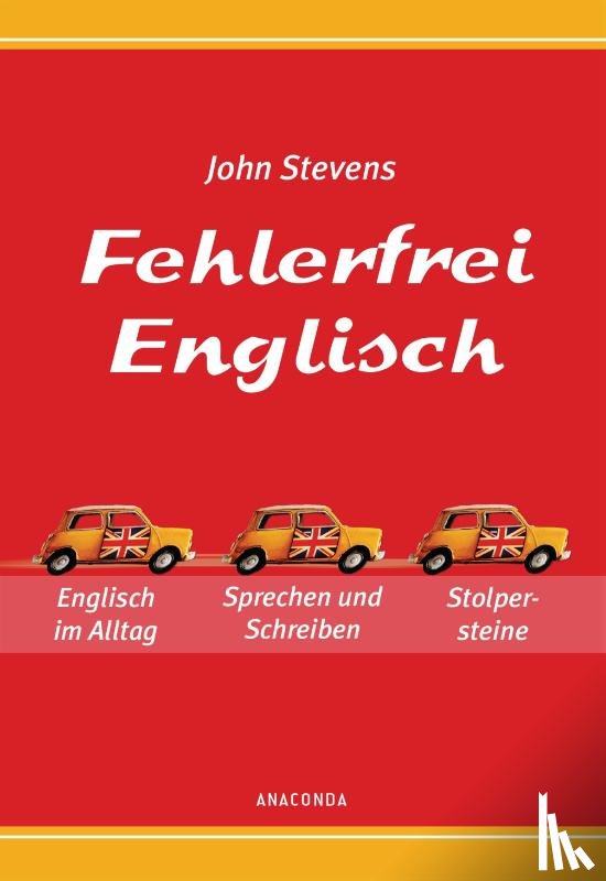 Stevens, John - Fehlerfrei Englisch - Das Übungsbuch