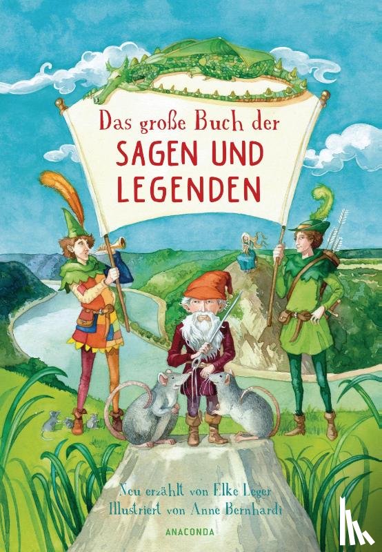 Leger, Elke - Das große Buch der Sagen und Legenden für Kinder