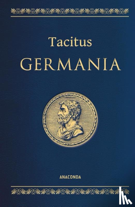 Tacitus - Tacitus, Germania. Lateinisch / Deutsch