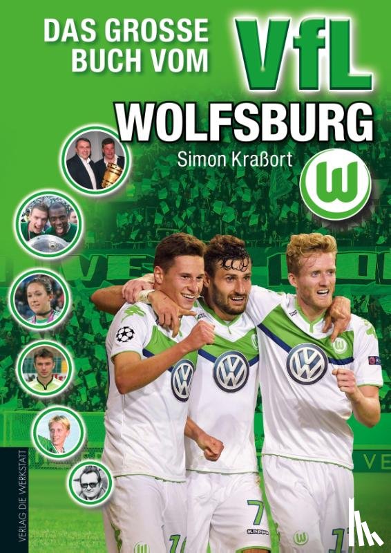 Kraßort, Simon - Das große Buch vom VfL Wolfsburg